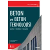 Beton ve Beton Teknolojisi (Deneyler İlaveli) Çeşitleri– Özellikleri–Deneyler
