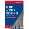 Beton ve Beton Teknolojisi Çeşitleri – Özellikleri – Deneyler