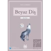 Beyaz Diş  (Gökkuşağı Mavi Seri)