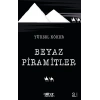 Beyaz Piramitler
