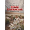 Beyaz Zambaklar