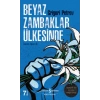 Beyaz Zambaklar Ülkesinde
