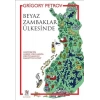 Beyaz Zambaklar Ülkesinde