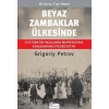Beyaz Zambaklar Ülkesinde - Bez Cilt