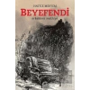 Beyefendi: Erkeklere Methiye