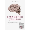 Beynin Gizemleri Çözülürken