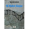 Bi Bulut Geçse