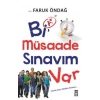 Bi Müsaade Sınavım Var