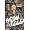 Bıçak Yarası