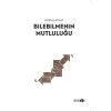 Bilebilmenin Mutluluğu