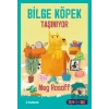Bilge Köpek Taşınıyor