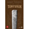 Bilge Türk - Tonyukuk