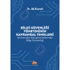 BİLGİ GÜVENLİĞİ YÖNETİMİNİN KAVRAMSAL TEMELLERİ