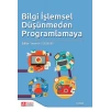 Bilgi İşlemsel Düşünmeden Programlamaya