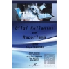 Bilgi Kullanımı ve Raporlama