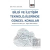Bilgi ve İletişim Teknolojilerinde Güncel Konular