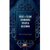 Bilgi ve İslam Ekonomisi Yoluyla Kalkınma
