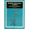 Bilginin Toplumsal Tarihi 2