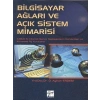 Bilgisayar Ağları ve Açık Sistem Mimarisi - O. Ayhan Erdem