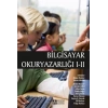 Bilgisayar Okuryazarlığı I - II