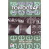 Bilgisayarlı Tomografi Çekim Teknikleri