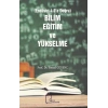 Bilim Eğitim ve Yükselme