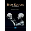 BİLİM KÜLTÜRÜ (Ders Notları)