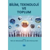 Bilim, Teknoloji ve Toplum