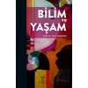 Bilim ve Yaşam