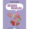 Bilimin Çizgi Romanı - Hücreden Organlara