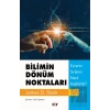 Bilimin Dönüm Noktaları - Evrenin Sırlarını Nasıl Keşfettik?