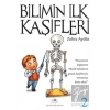 Bilimin İlk Kaşifleri 2