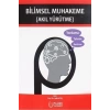 BİLİMSEL MUHAKEME (AKIL YÜRÜTME) (PALME)