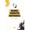 Bilinçli Cehaletin Sosyolojisi