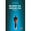 Bilinen Yol Gidilen Yol