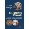 Bilinmeyen Osmanlı