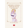 BİLİŞİM ÇAĞINDA KİMLİK İNŞASI VE İMHASI - Y ve Z Kuşakları Üzerine Bir Araştırma