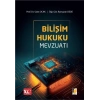 Bilişim Hukuku Mevzuatı