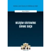 Bilişim Sistemine Girme Suçu