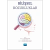 Bilişsel Bozukluklar