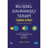 BİLİŞSEL DAVRANIŞÇI TERAPİ: TEMELLERİ VE ÖTESİ - Cognitive Behavior Therapy: Basics and Beyond