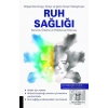 Bilişsel Davranışçı Terapi ve Şema Terapi Yaklaşımıyla Ruh Sağlığı Koruma Önleme ve Psikoterapi Kılavuzu
