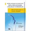 Bilişsel Davranışçı Yaklaşıma Dayalı Grupla Psikolojik Danışma Uygulamaları ve Programları