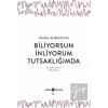 Biliyorsun İnliyorum Tutsaklığımda