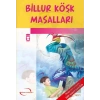 Billur Köşk Masalları