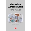 BİN KESİKLE ADAM ÖLDÜRME - Perakendecilikte Çalışan Hileleri