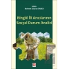 Bingöl İli Arıcılarının Sosyal Durum Analizi