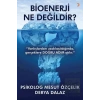 Bioenerji Ne Değildir?