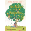 Bir Ağaca Yaslandım