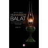 Bir Akıl İnsanı Muharrem Balat